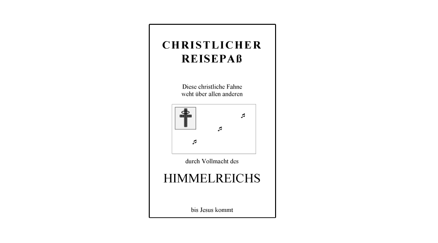 Reisepaß des himmlischen (christlichen) Königreichs